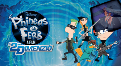 Phineas s Ferb a 2. dimenziban